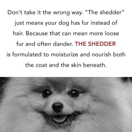 The Shedder Gift Set 12 oz.